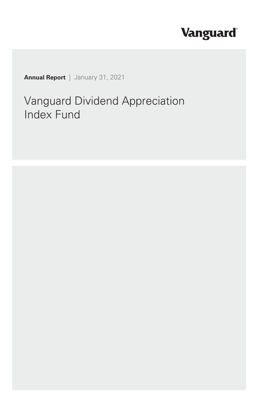 Vanguard Dividend Appreciation Index Fund Annual Report January 31, 2021