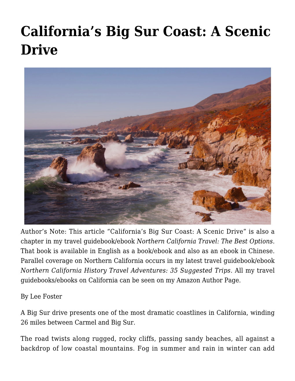 Big Sur Coast: a Scenic Drive