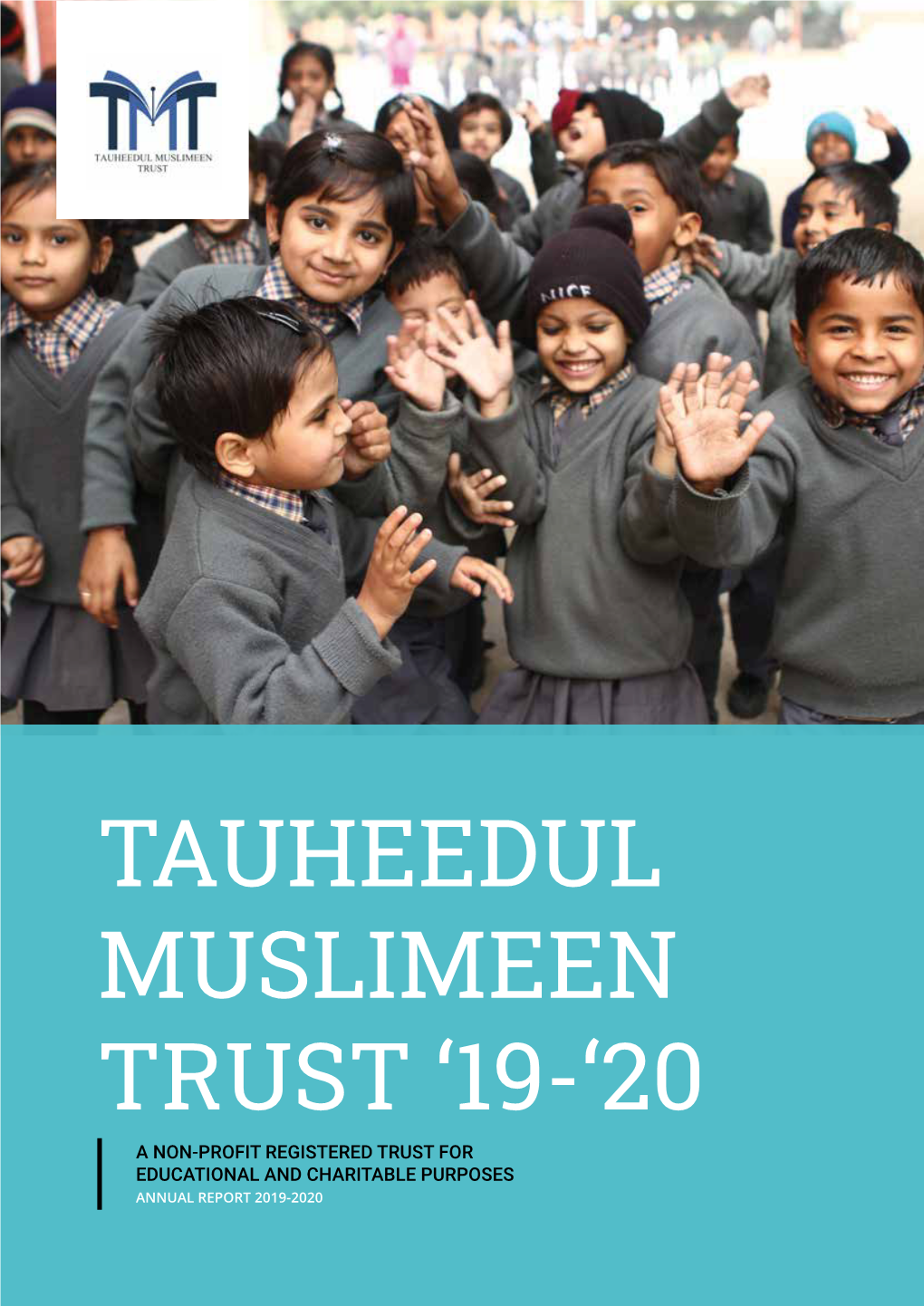 Tauheedul Muslimeen Trust '19-'20