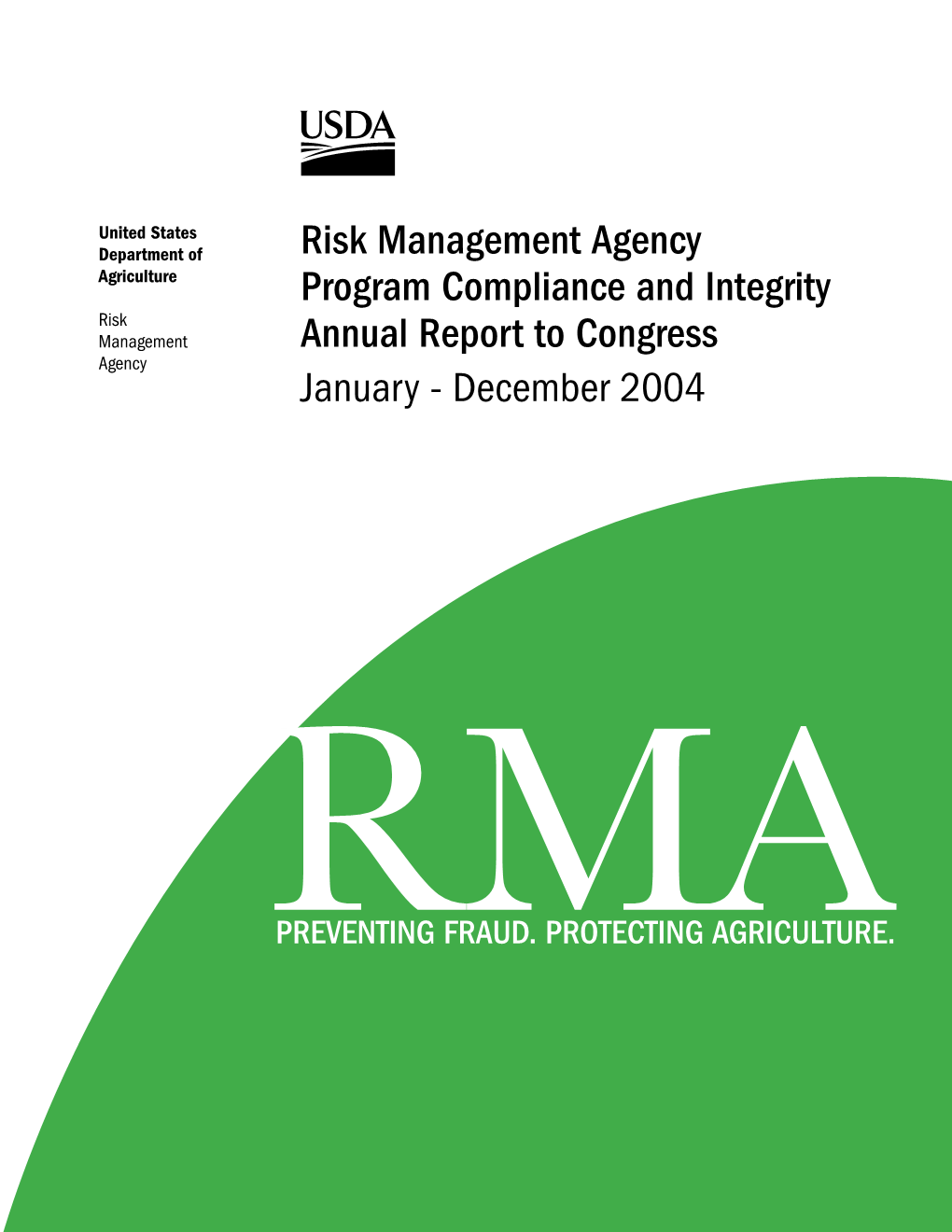 Risk Management Agency Program Compliance and Integrity