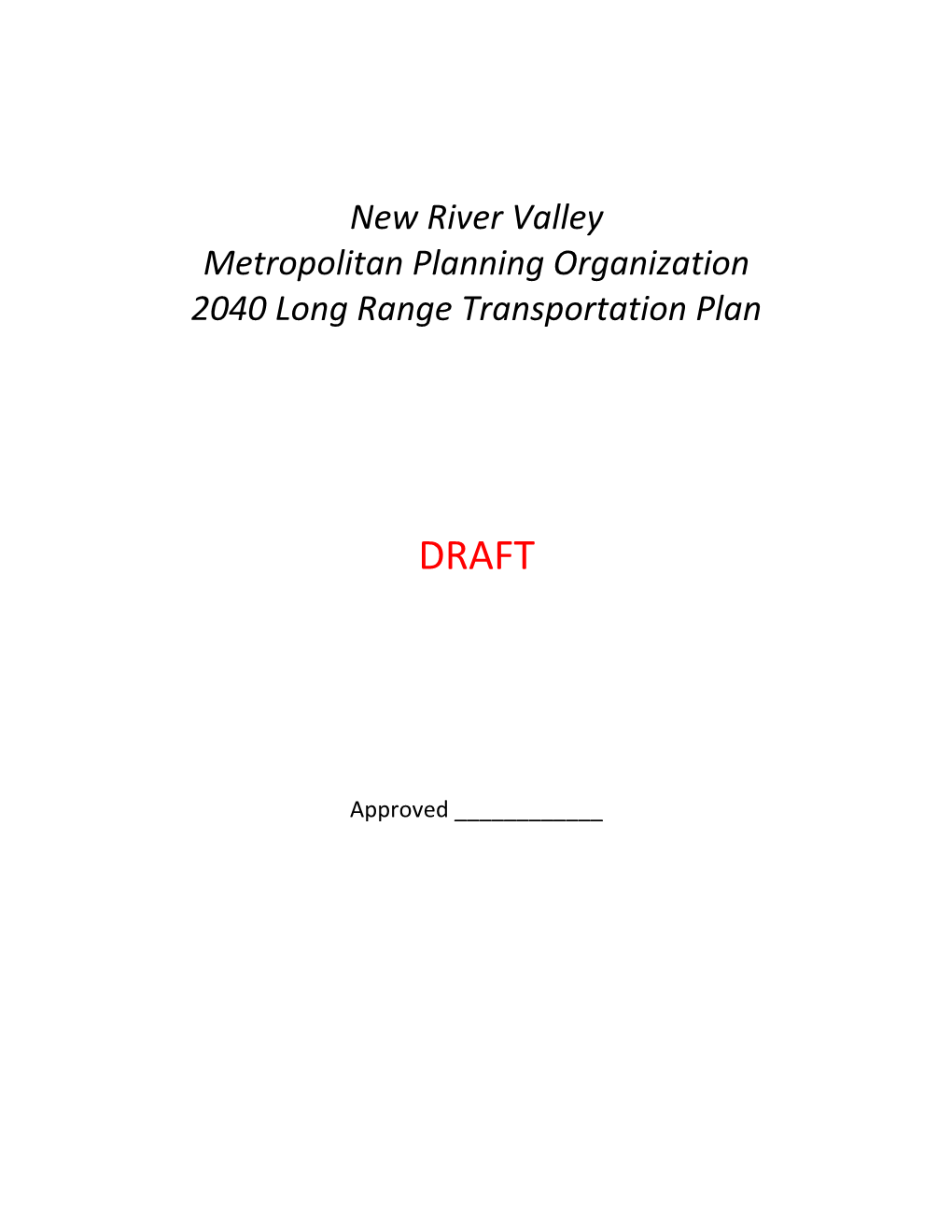 New River Valley Metropolitan Planning Organization 2040 Long Range Transportation Plan