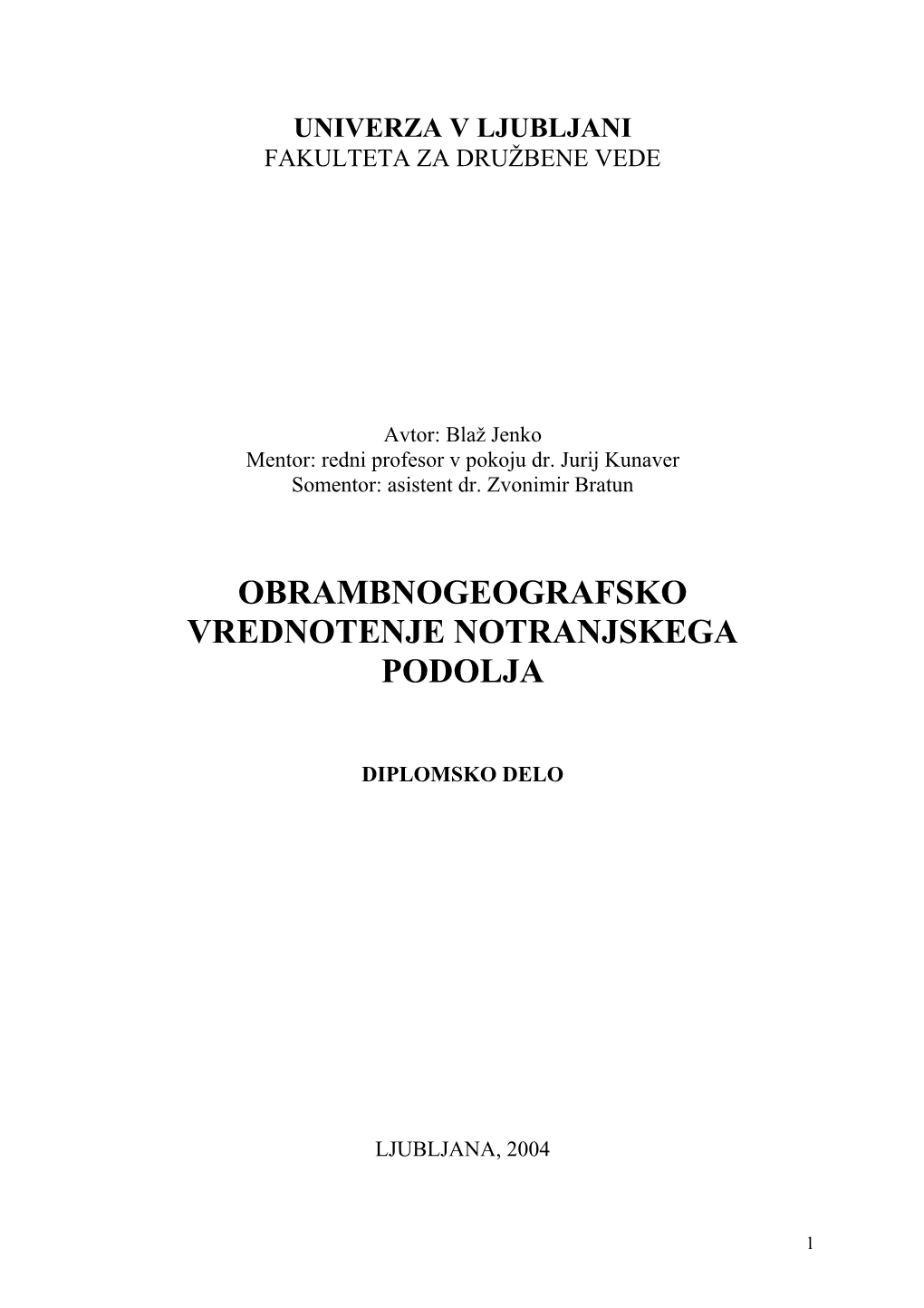 Obrambnogeografsko Vrednotenje Notranjskega Podolja