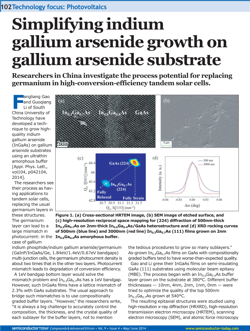 Simplifying Indium Gallium Arsenide Growth on Gallium Arsenide Substrate