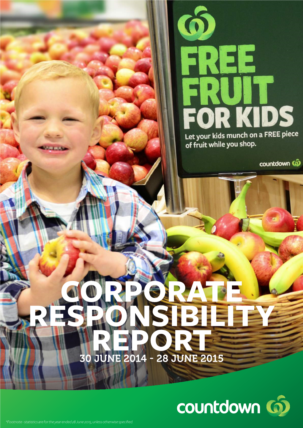 Corporate Responsibility Report 30 June 2014 - 28 June 2015