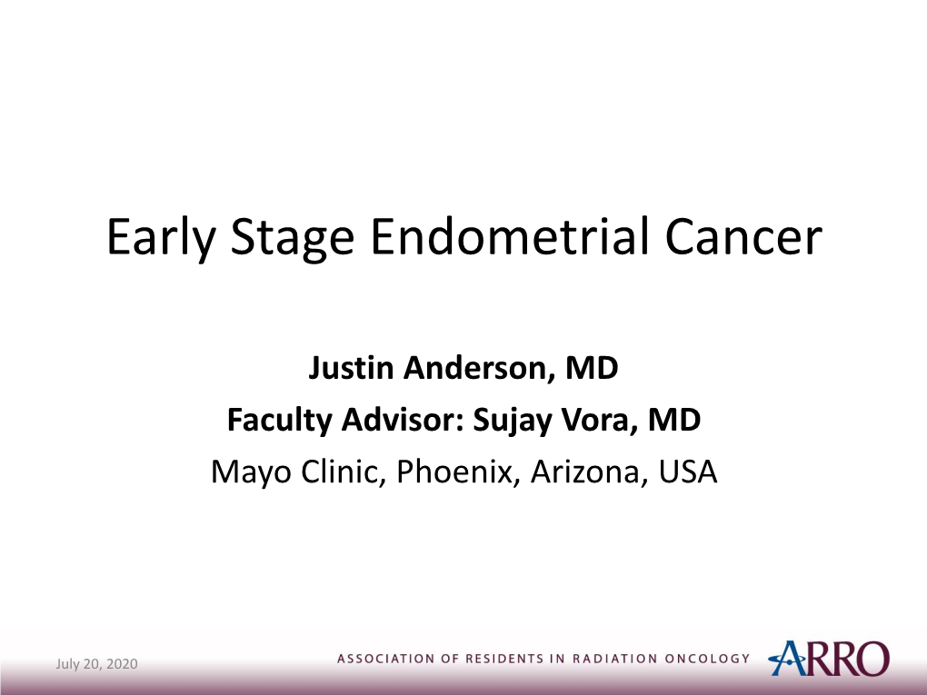 Early Stage Endometrial Cancer