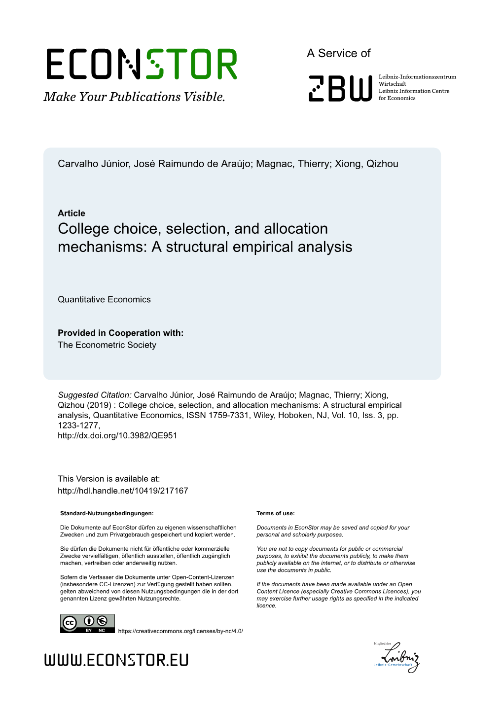 College Choice, Selection, and Allocation Mechanisms: a Structural Empirical Analysis