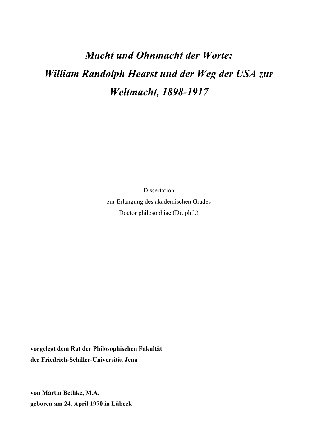 William Randolph Hearst Und Die Neutralität Der USA 1914-1917