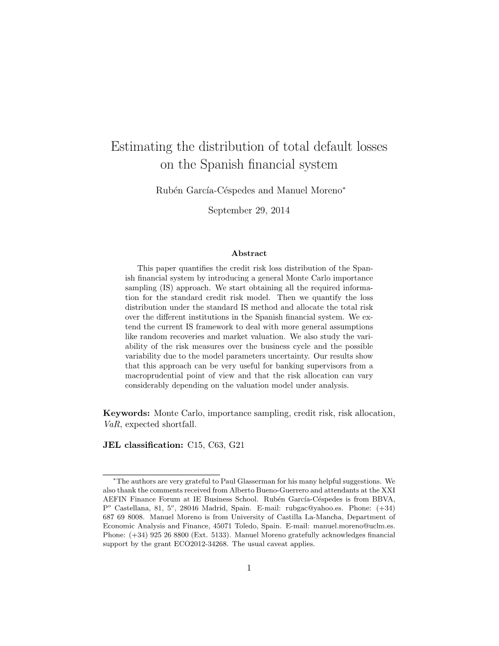 Estimating the Distribution of Total Default Losses on the Spanish ﬁnancial System