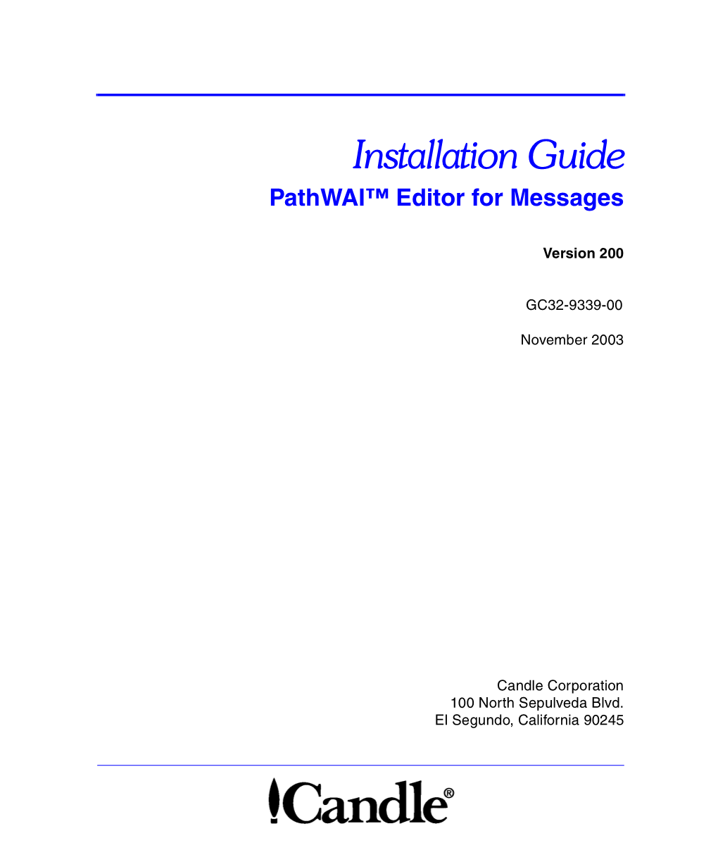 Pathwai Editor for Messages Installation Guide, Version 200 Step 1