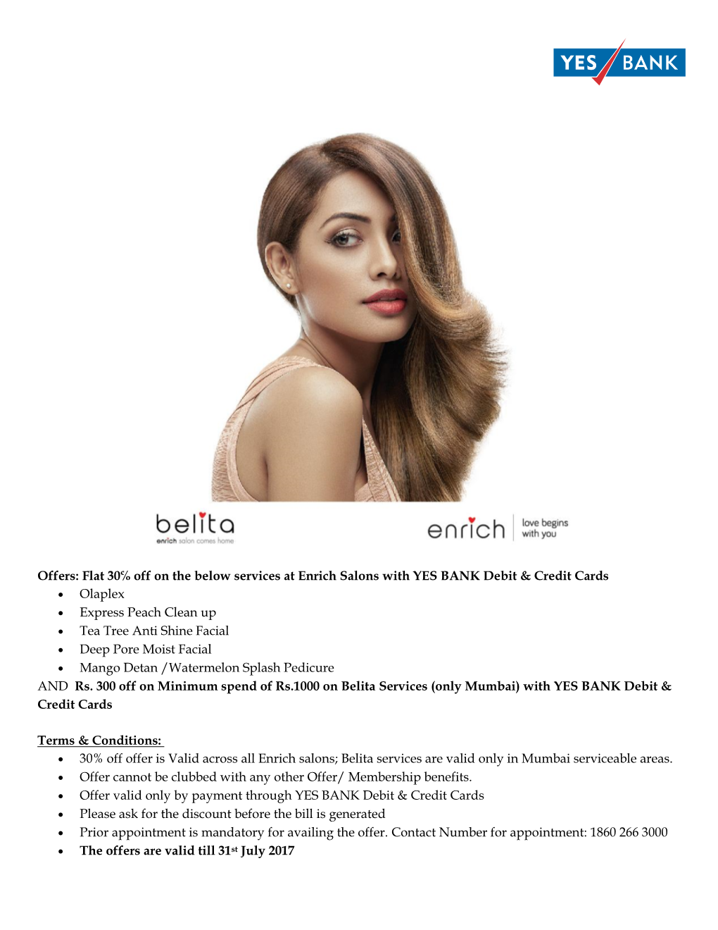 Flat 30 Off on the Below Services at Enrich Salons with YES