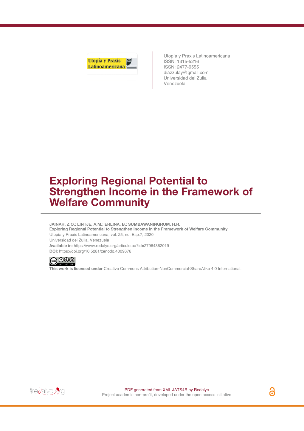 Exploring Regional Potential to Strengthen Income in the Framework of Welfare Community