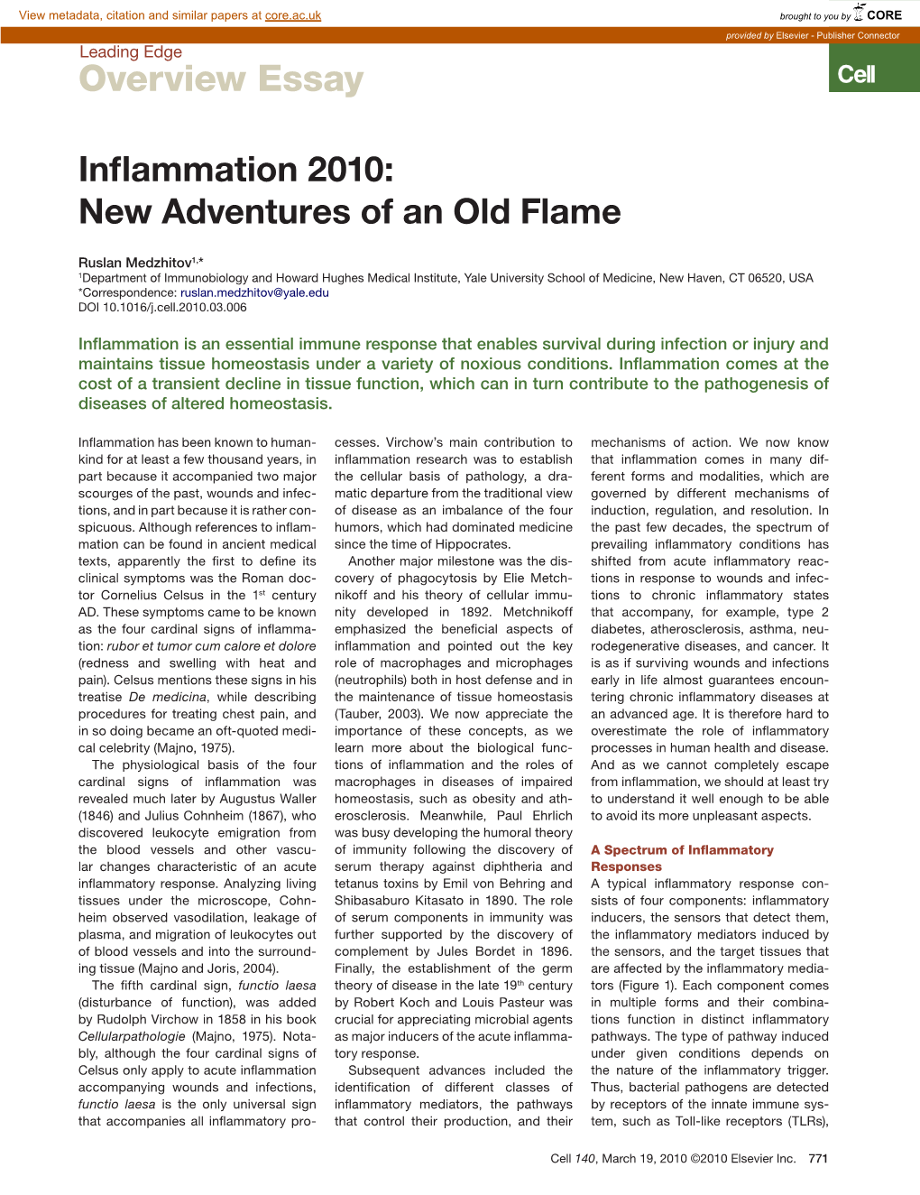 Inflammation 2010: New Adventures of an Old Flame