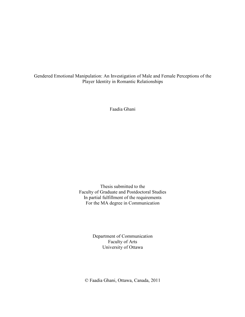 Gendered Emotional Manipulation: an Investigation of Male and Female Perceptions of the Player Identity in Romantic Relationships