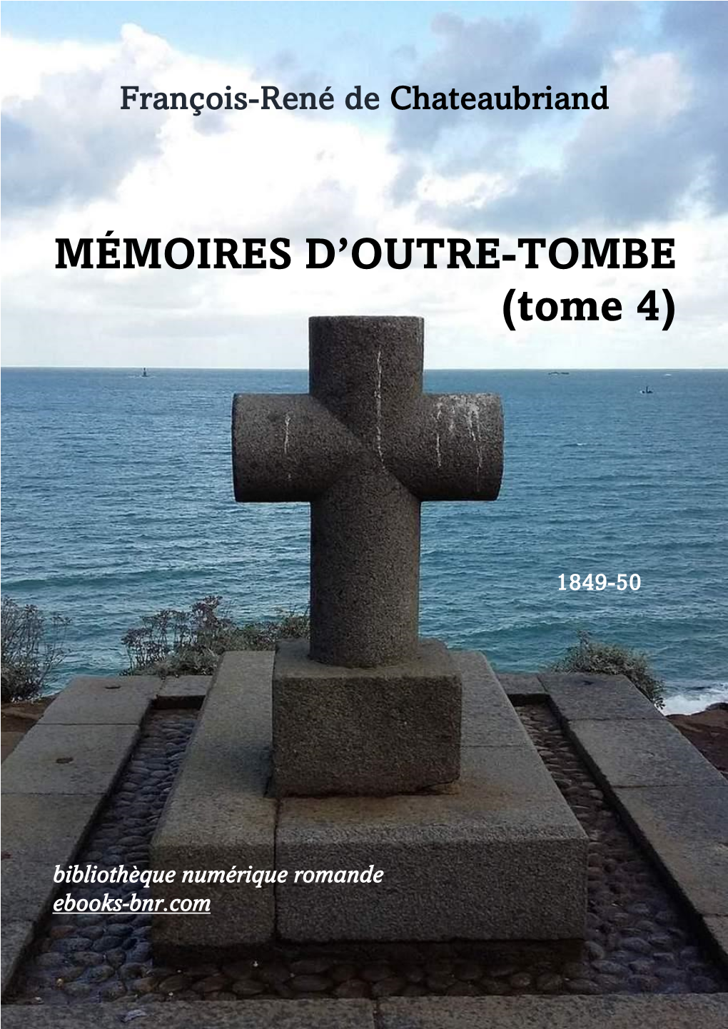 Mémoires D'outre-Tombe