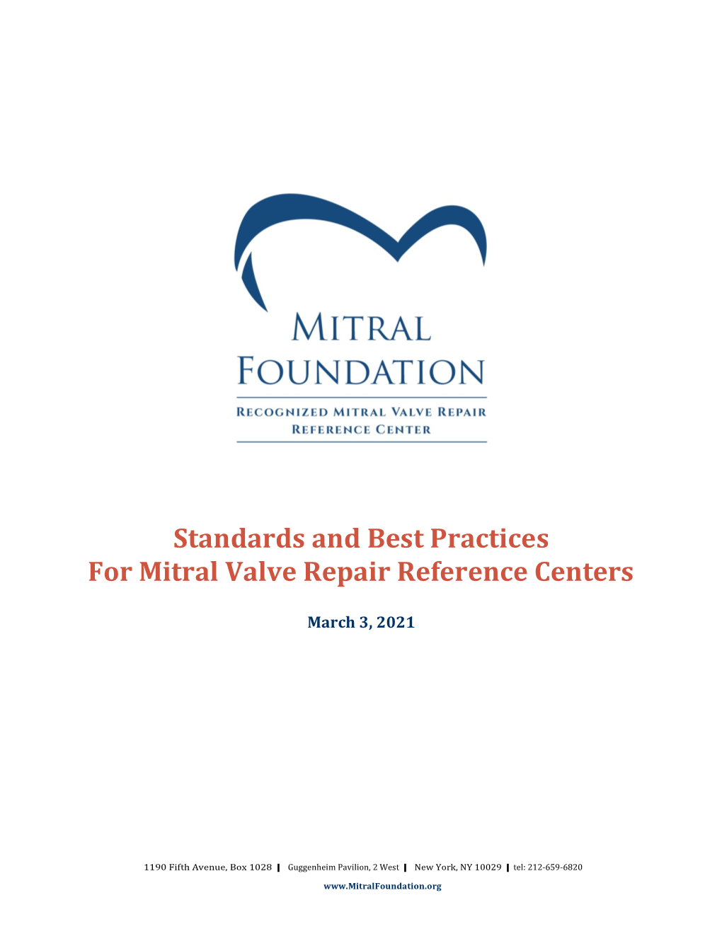 Standards and Best Practices for Mitral Valve Repair Reference Centers