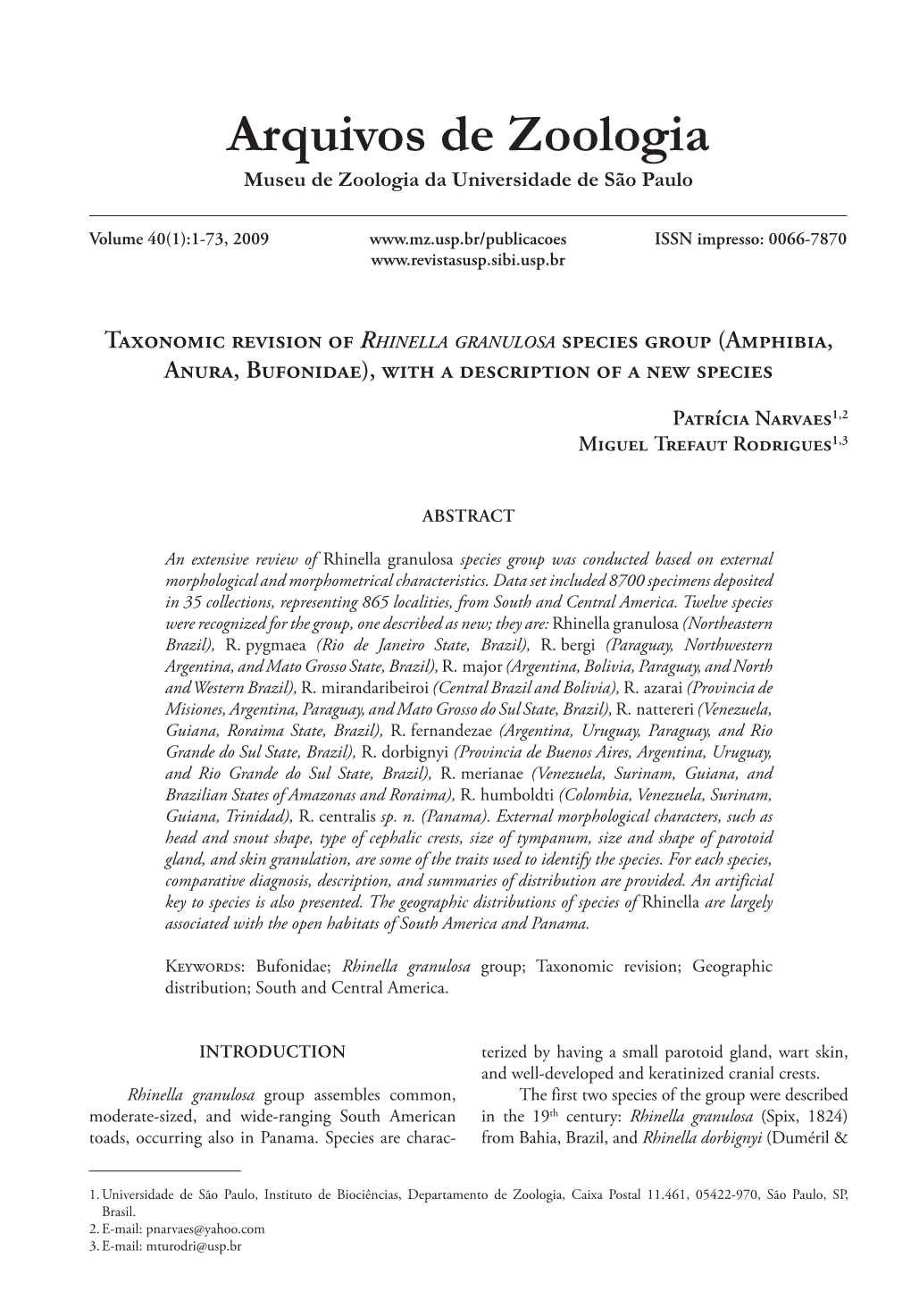 Taxonomic Revision of Rhinella Granulosa Species Group (Amphibia, Anura, Bufonidae), with a Description of a New Species