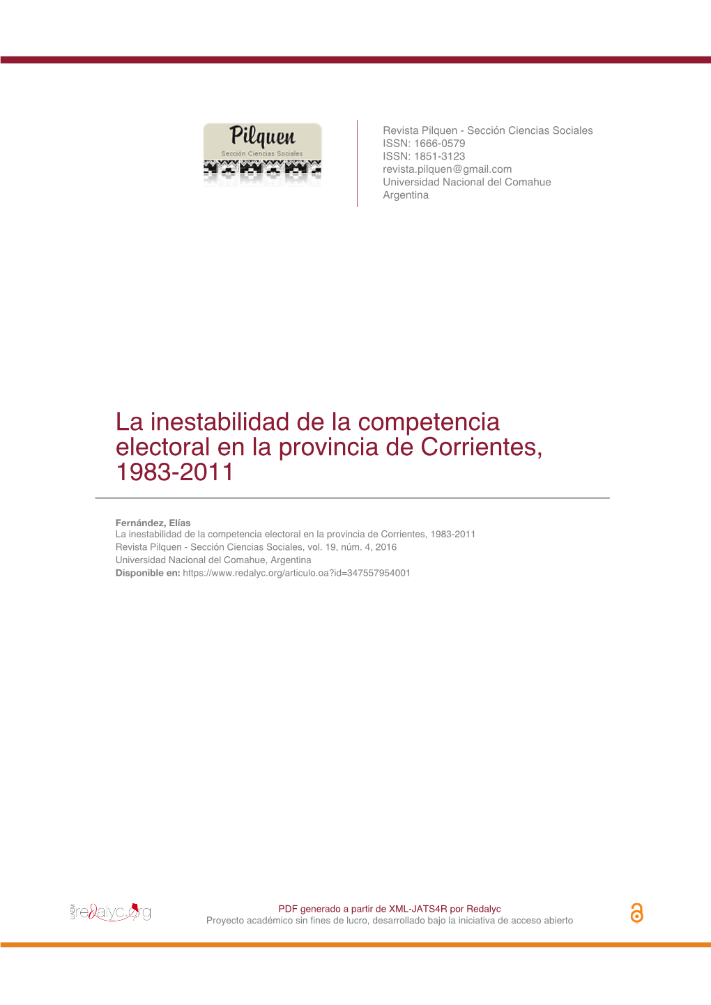 La Inestabilidad De La Competencia Electoral En La Provincia De Corrientes, 1983-2011