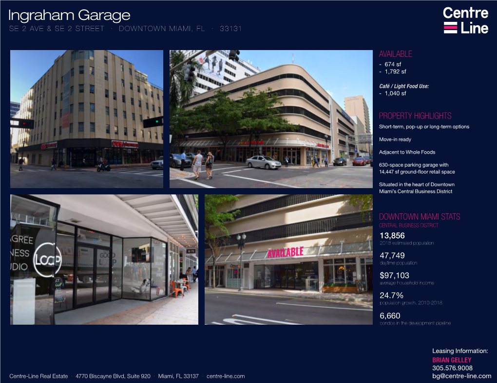 Ingraham Garage SE 2 AVE & SE 2 STREET · DOWNTOWN MIAMI, FL · 33131