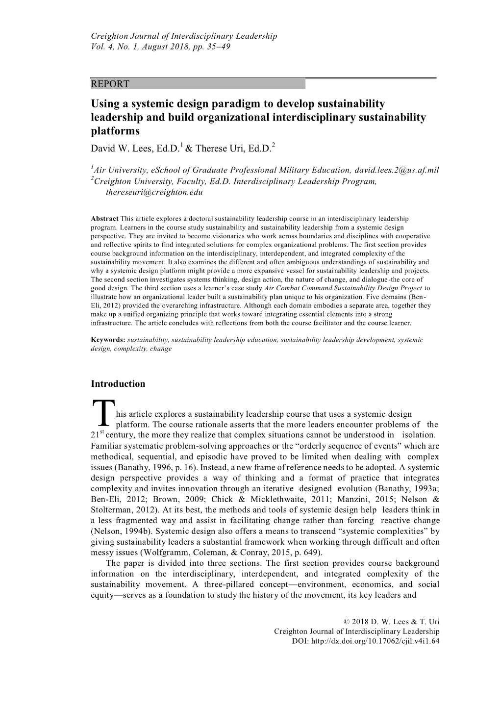 Using a Systemic Design Paradigm to Develop Sustainability Leadership and Build Organizational Interdisciplinary Sustainability Platforms 1 2 David W