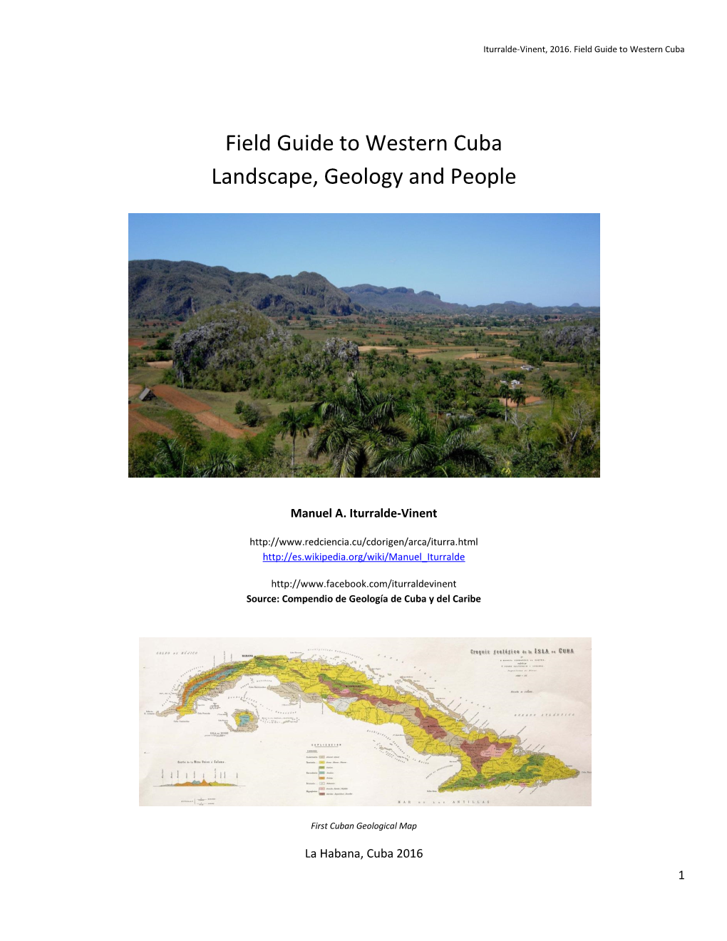 Field Guide to Western Cuba Landscape, Geology and People