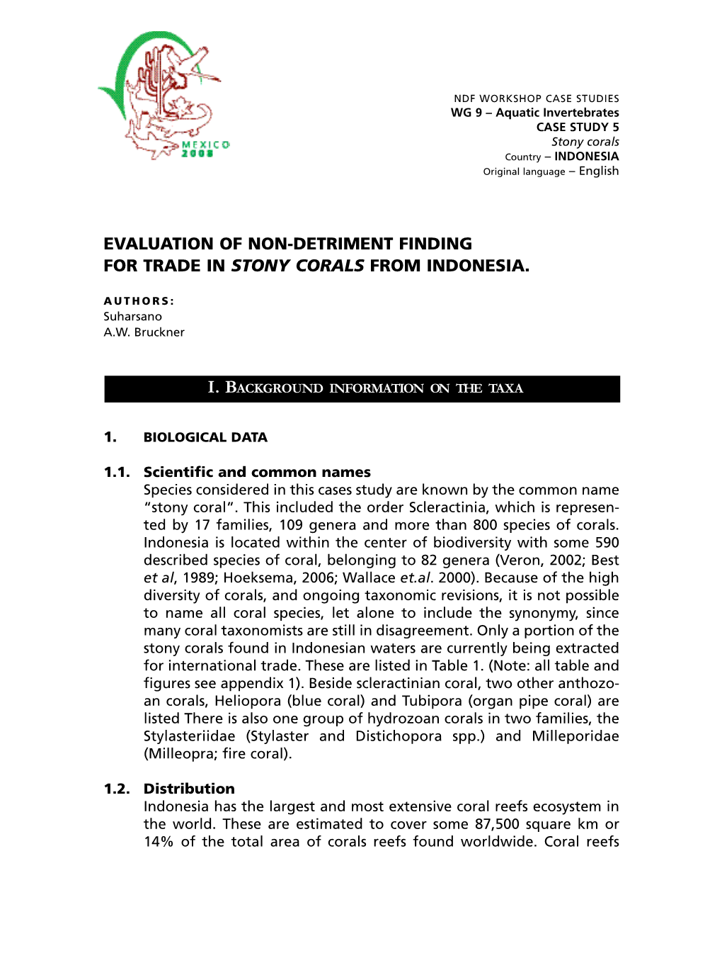 Evaluation of Non-Detriment Finding for Trade in Stony Corals from Indonesia