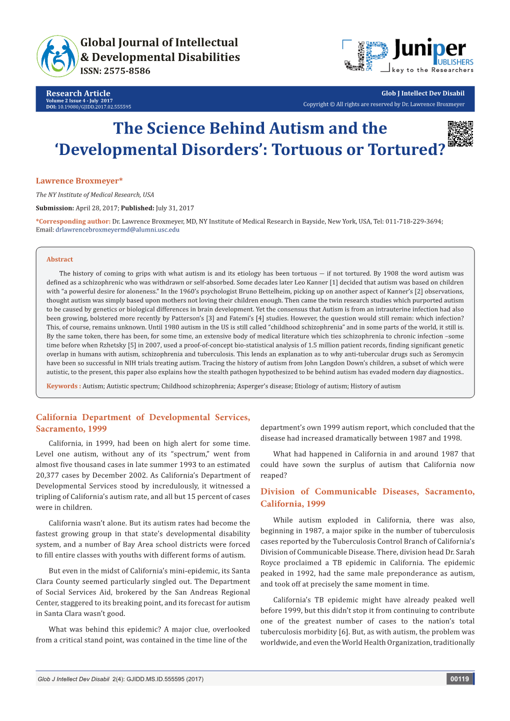 The Science Behind Autism and the ‘Developmental Disorders’: Tortuous Or Tortured?