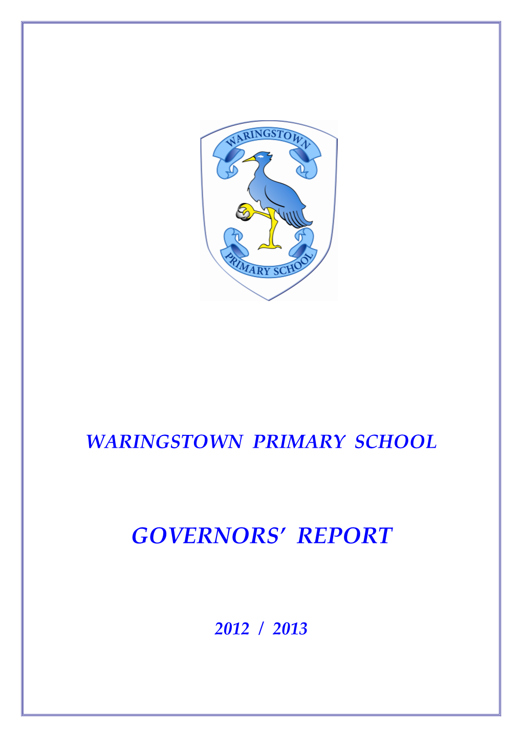 Governors' Report