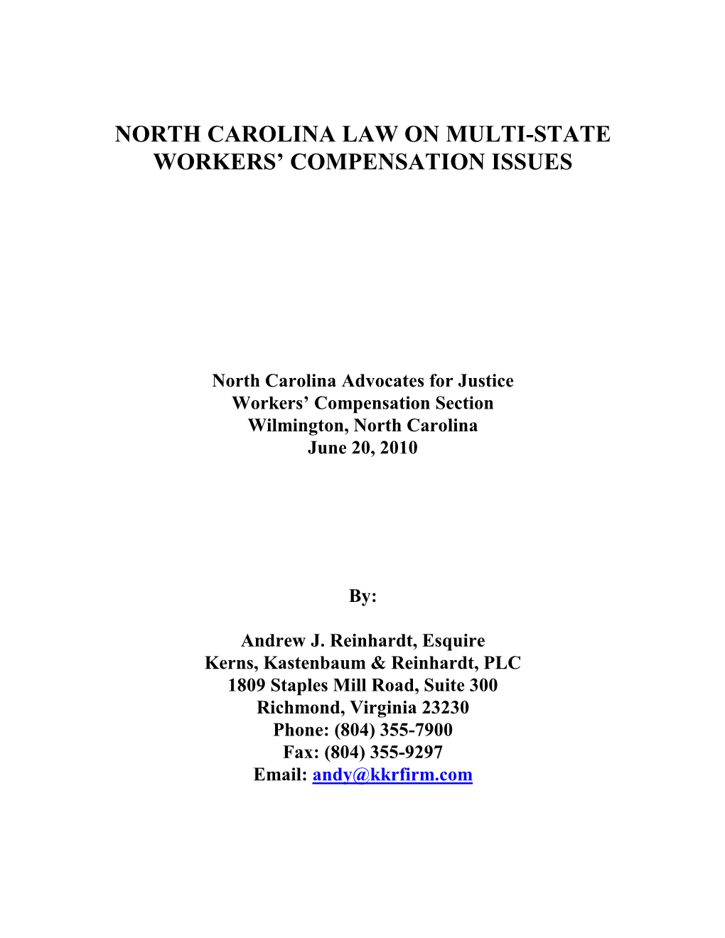 North Carolina Law on Multi-State Workers' Compensation Issues