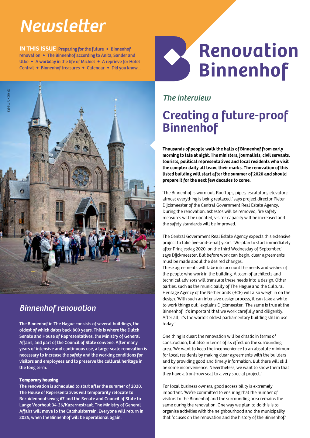 Newsletter Binnenhof Renovation – July 2019