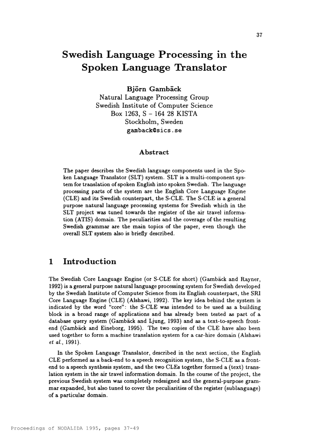 Swedish Language Processing in the Spoken Language Translator