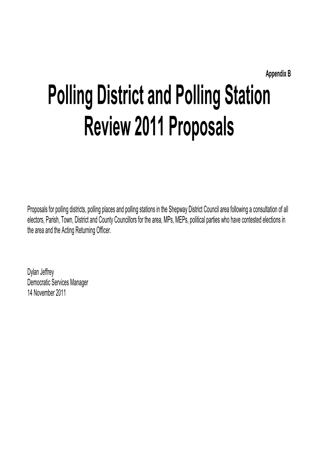 Polling District and Polling Station Review 2011 Proposals