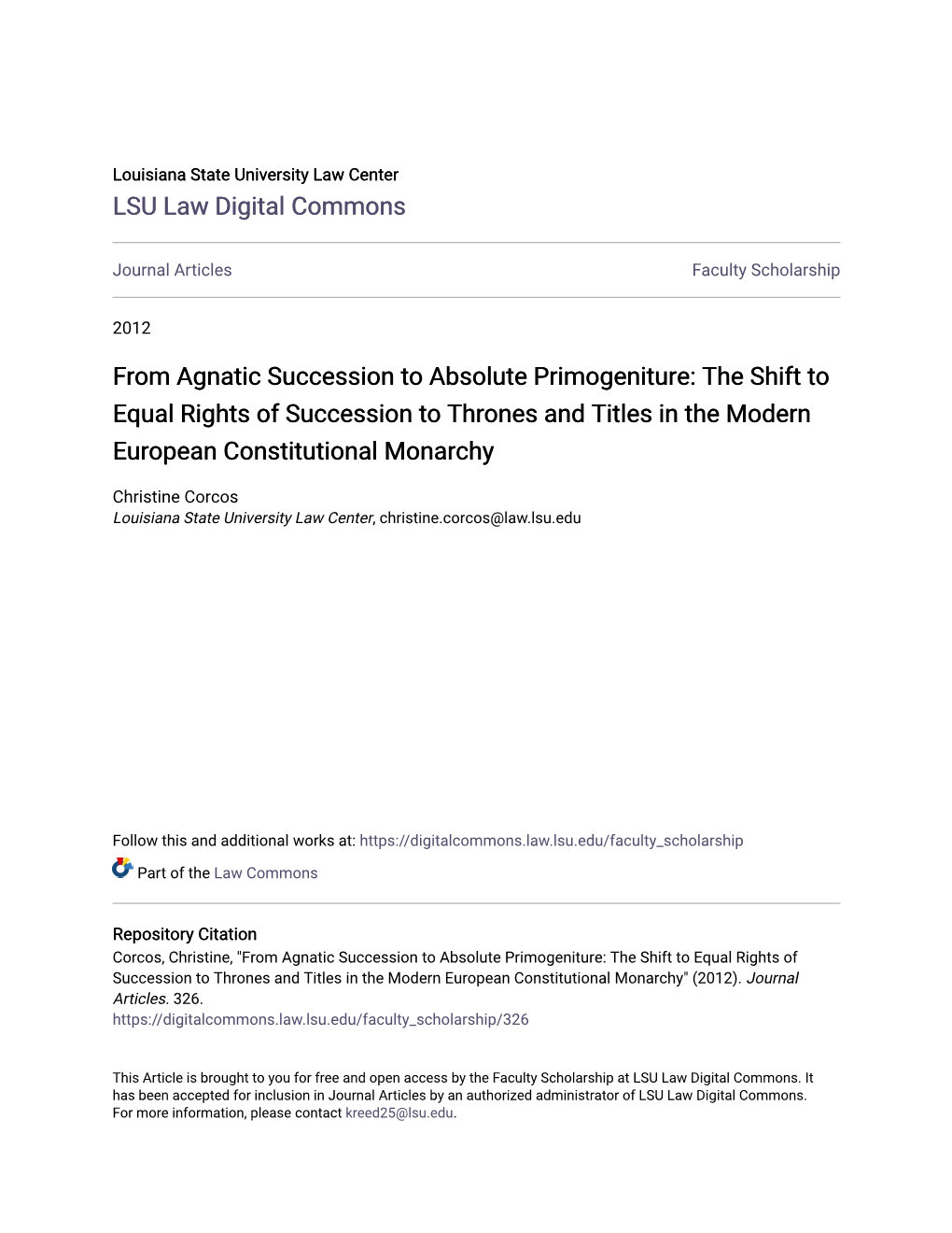 From Agnatic Succession to Absolute Primogeniture: the Shift to Equal Rights of Succession to Thrones and Titles in the Modern European Constitutional Monarchy