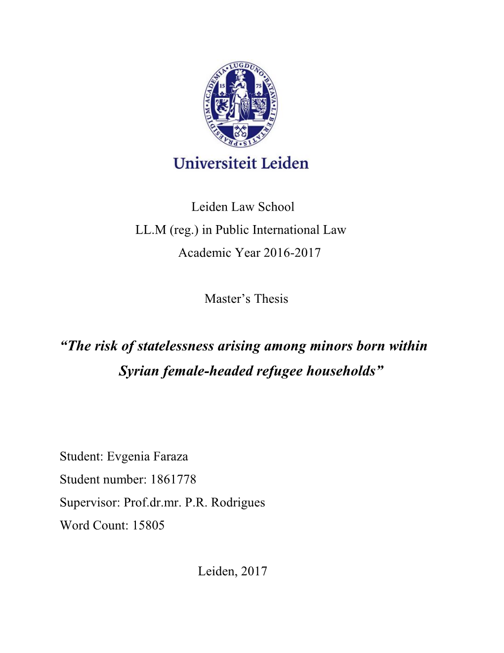 “The Risk of Statelessness Arising Among Minors Born Within Syrian Female-Headed Refugee Households”