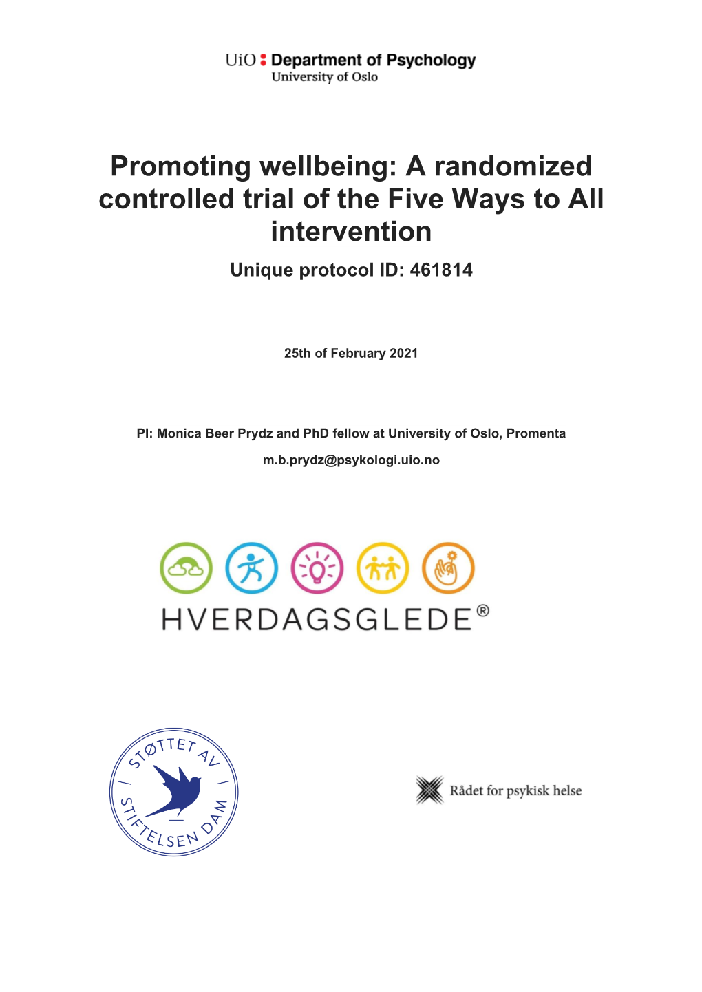 Promoting Wellbeing: a Randomized Controlled Trial of the Five Ways to All Intervention Unique Protocol ID: 461814