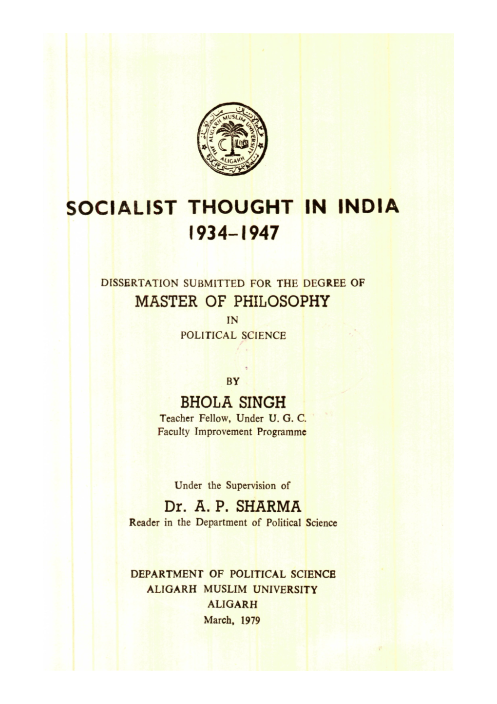 Socialist Thought in India 1934-1947