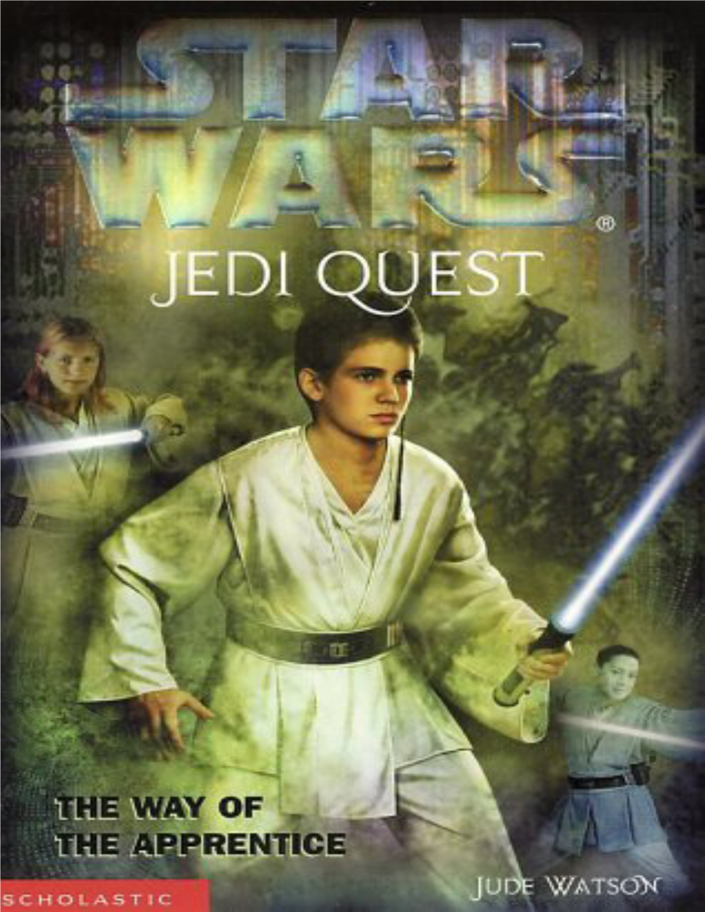 Star Wars: Jedi Quest 01: the Way of the Apprentice