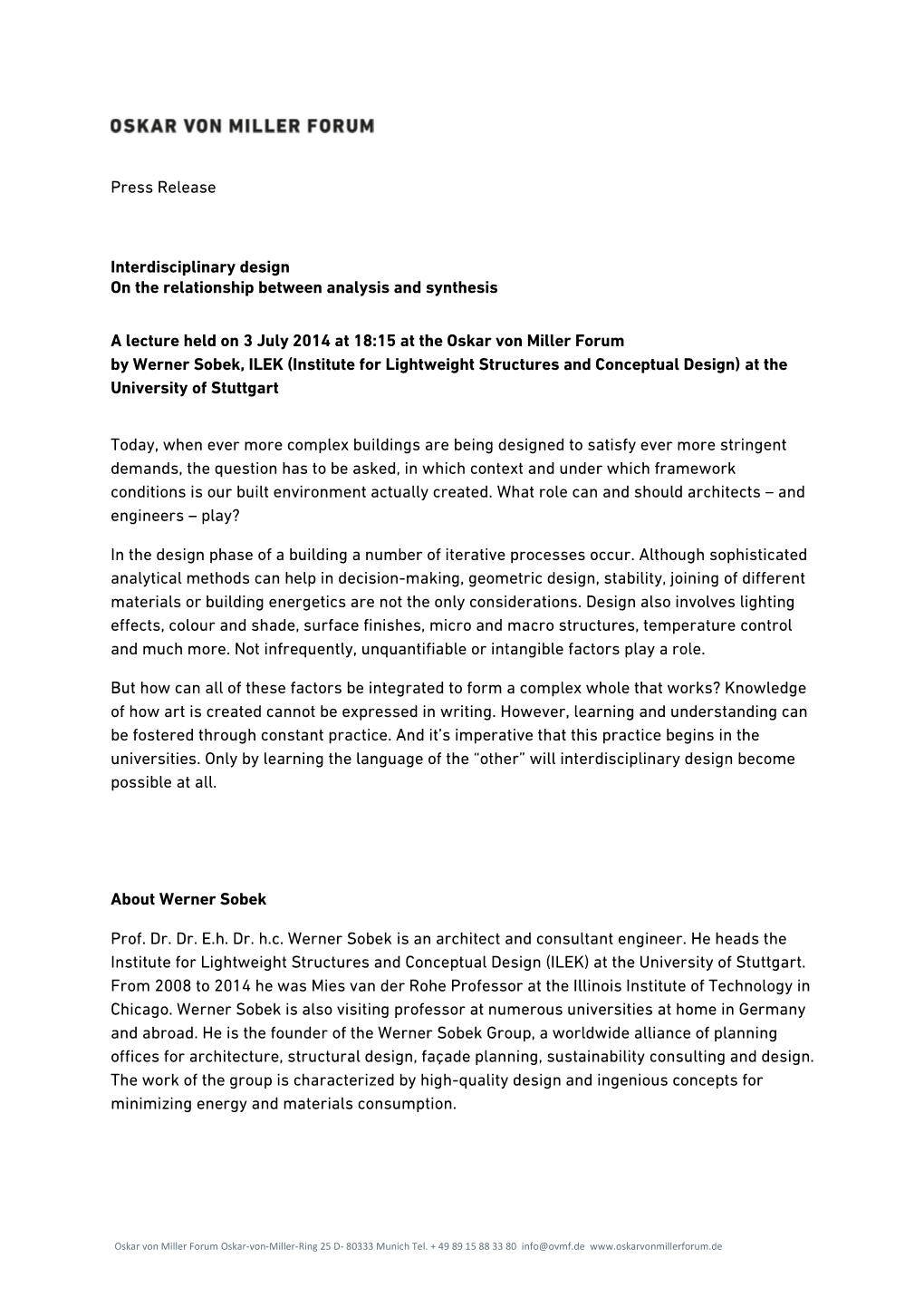 Press Release Interdisciplinary Design on the Relationship Between Analysis and Synthesis a Lecture Held on 3 July 2014 at 18:15