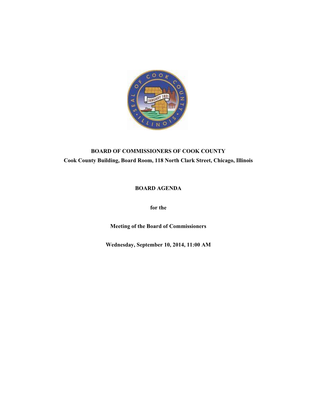 BOARD of COMMISSIONERS of COOK COUNTY Cook County Building, Board Room, 118 North Clark Street, Chicago, Illinois BOARD AGENDA F