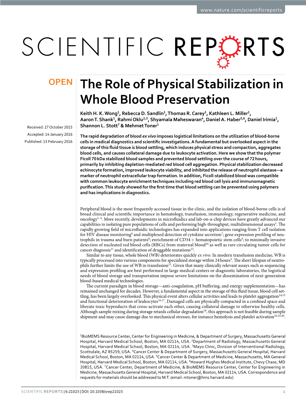 The Role of Physical Stabilization in Whole Blood Preservation Keith H