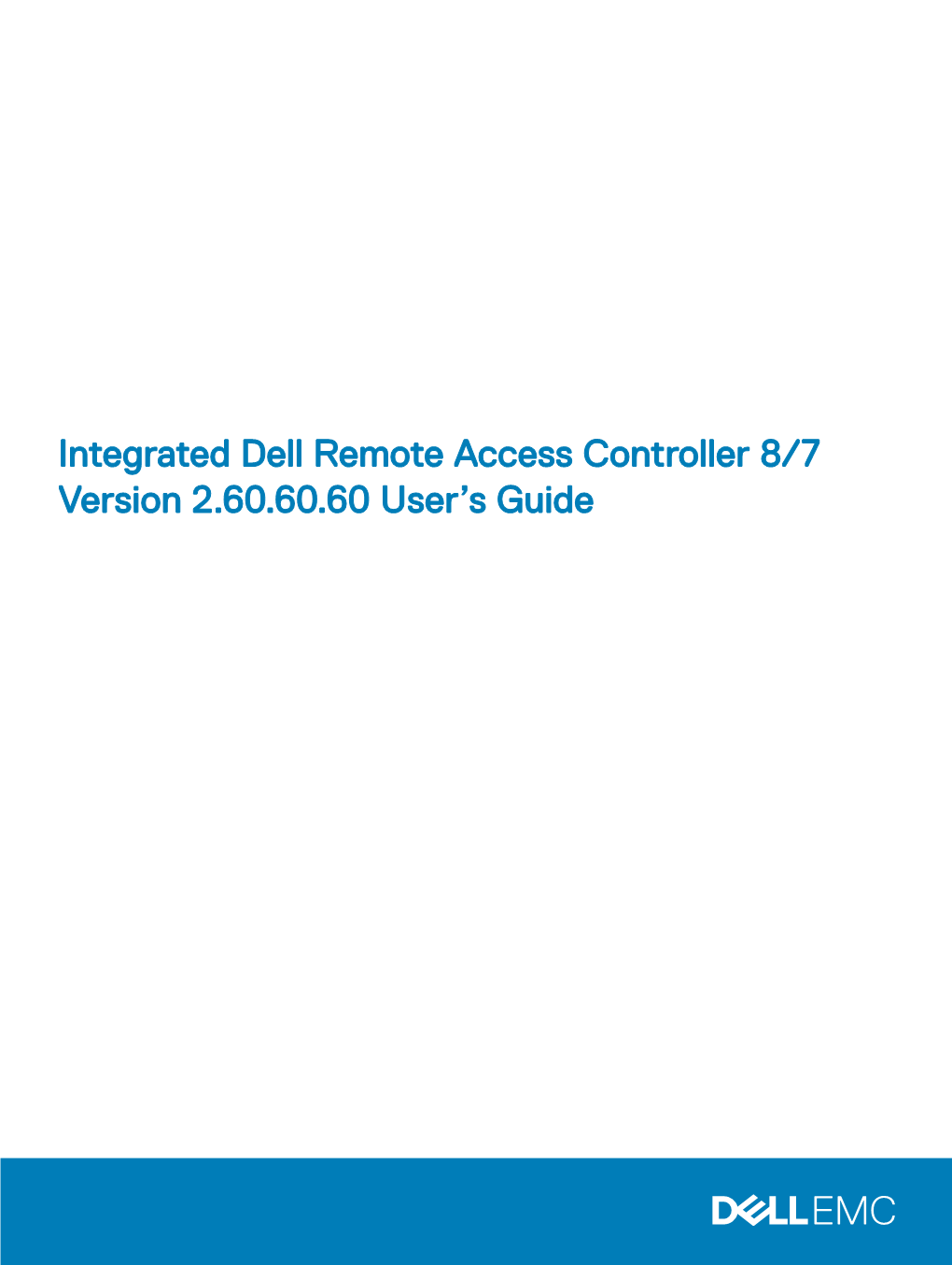 Integrated Dell Remote Access Controller 8/7 Version 2.60.60.60 User's Guide