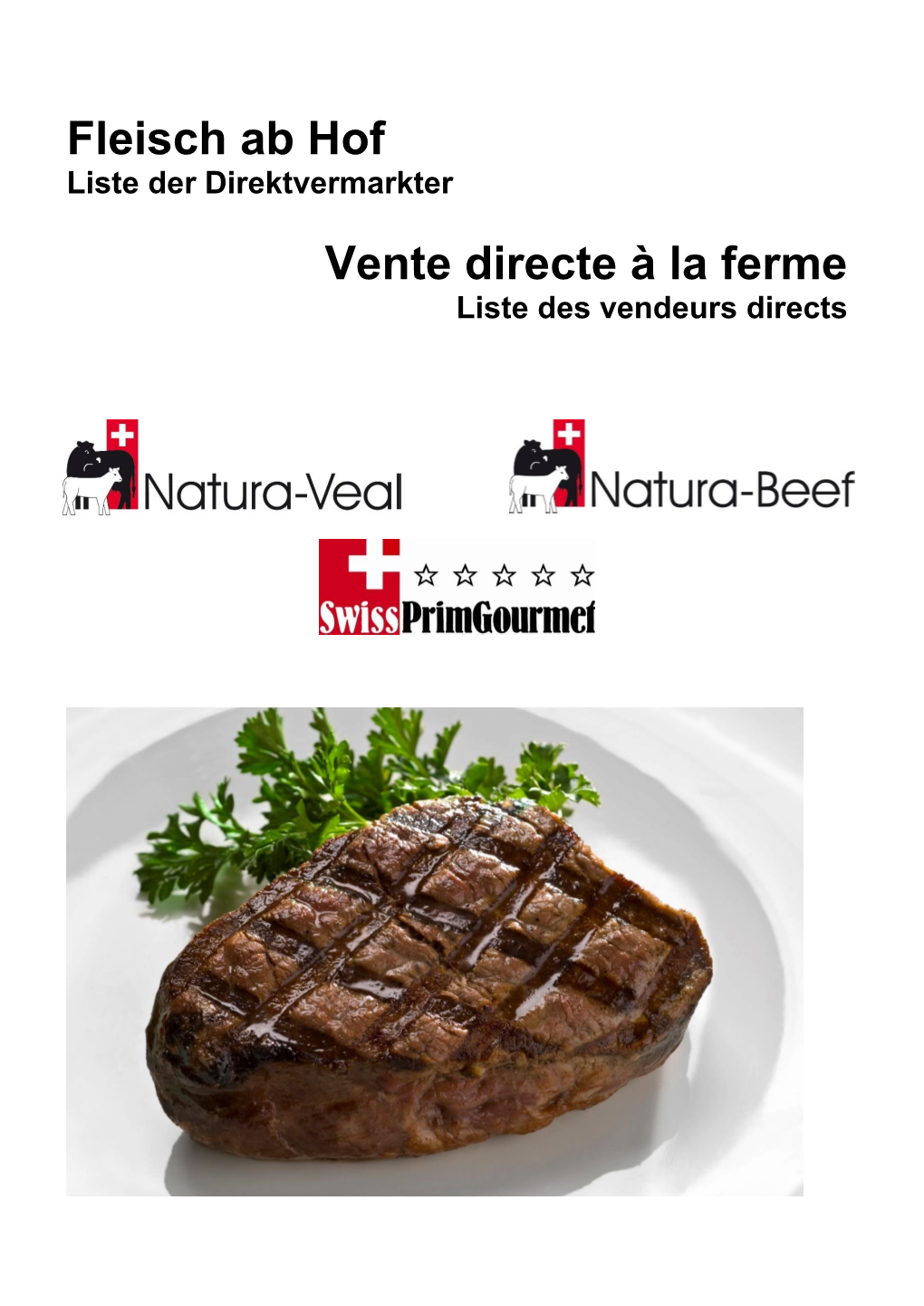 Fleisch Ab Hof Vente Directe À La Ferme