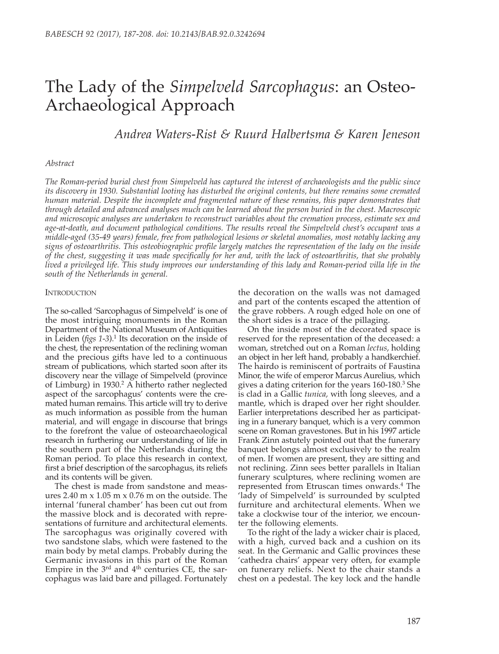 The Lady of the Simpelveld Sarcophagus: an Osteo- Archaeological Approach