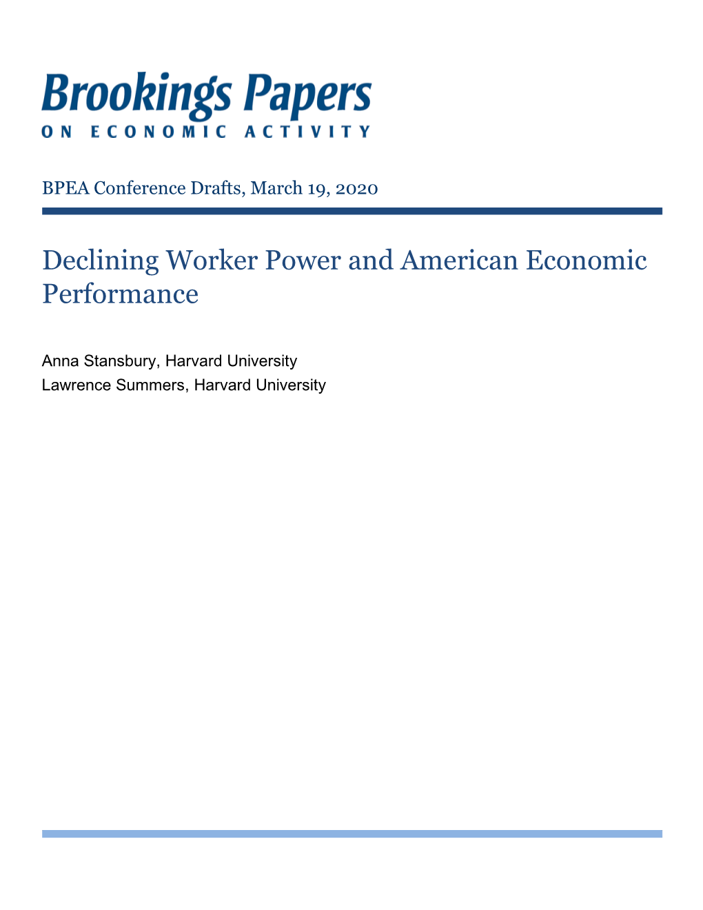 Declining Worker Power and American Economic Performance