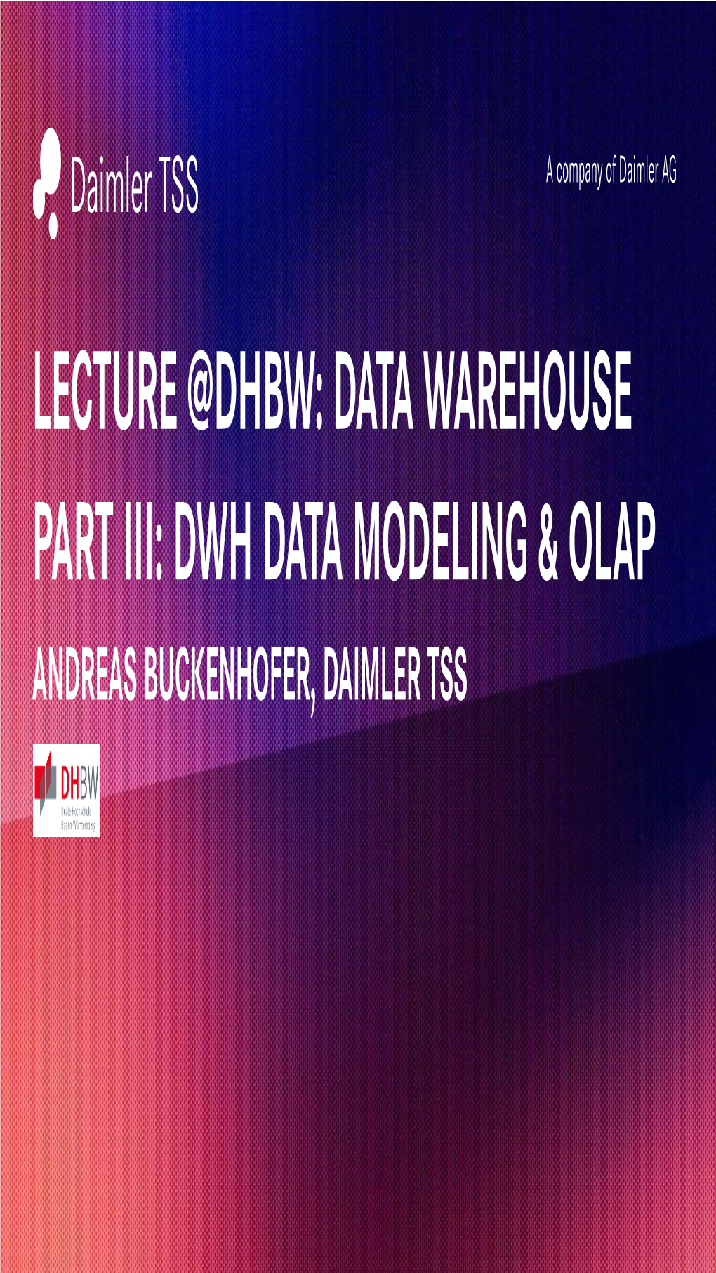 Dwh Data Modeling & Olap