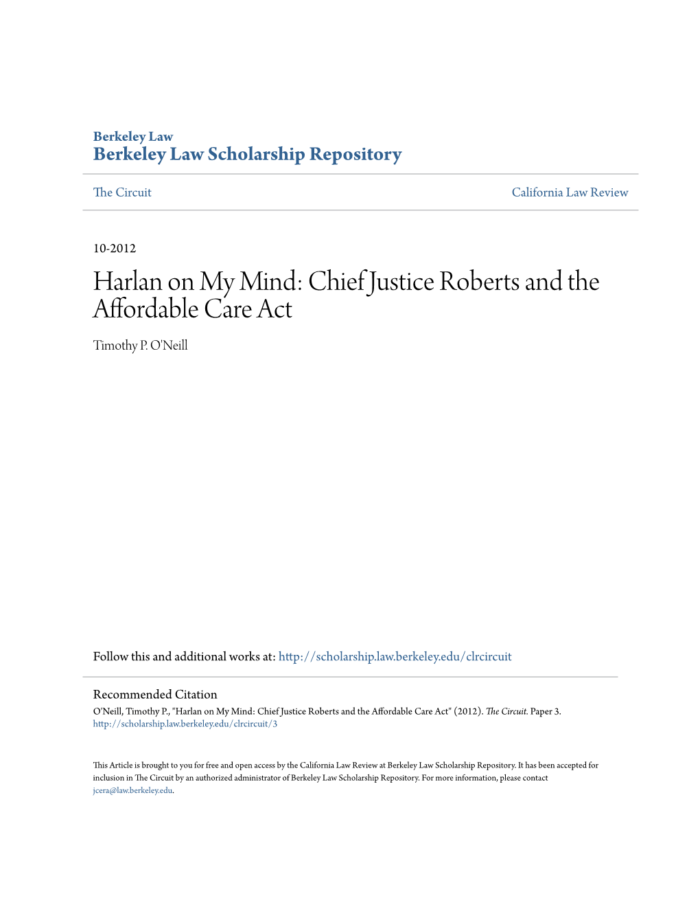 Harlan on My Mind: Chief Justice Roberts and the Affordable Care Act Timothy P