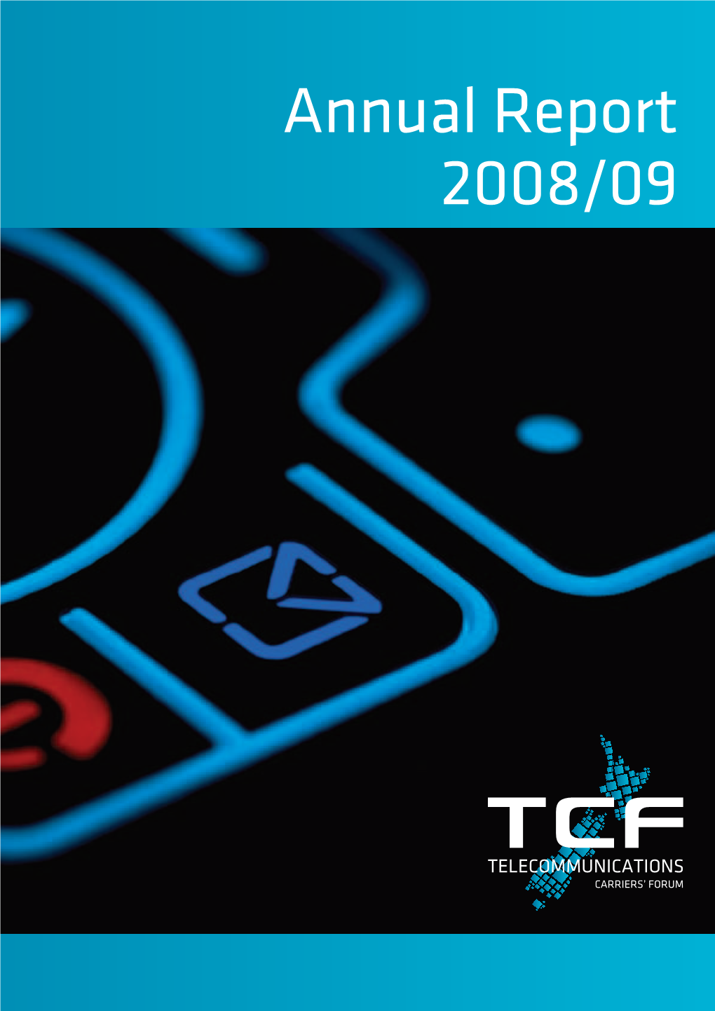 2009 TCF Annual Report