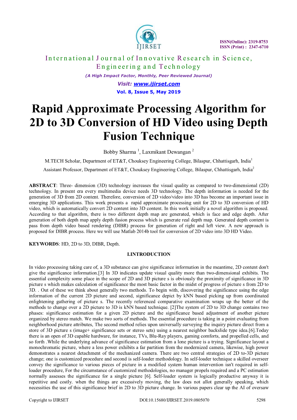 Rapid Approximate Processing Algorithm for 2D to 3D Conversion of HD Video Using Depth Fusion Technique