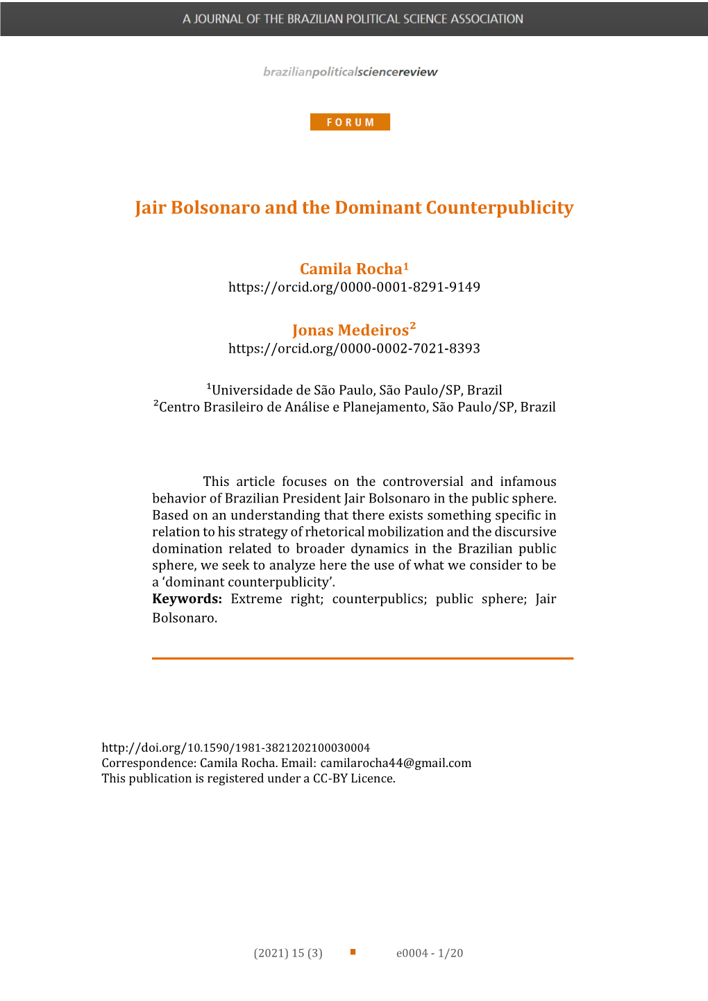Jair Bolsonaro and the Dominant Counterpublicity