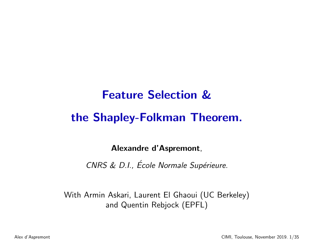 Feature Selection & the Shapley-Folkman Theorem