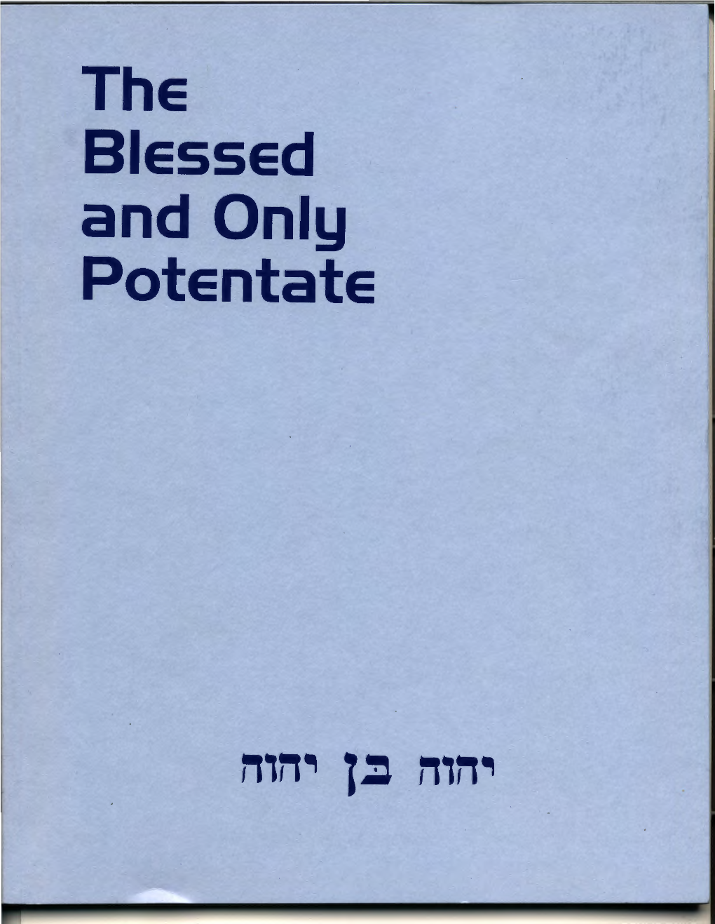 Blessed and Only Potentate 1 3:J.E:J.U3:J.Od Fiiuq Pue P355318